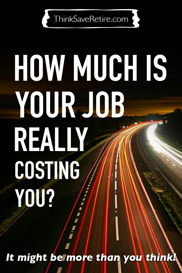 How much is your job really costing you?