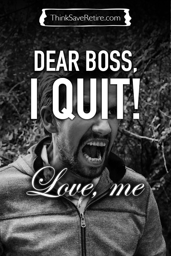 Dear Boss, I quit, Love me