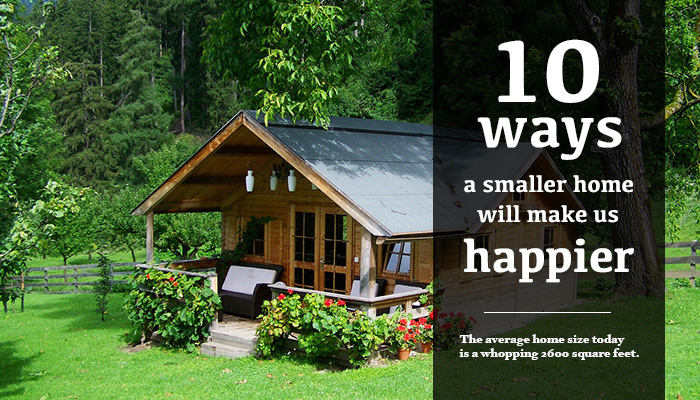 Tiny Homes And Big Improvements 10 Ways A Tiny Home Will