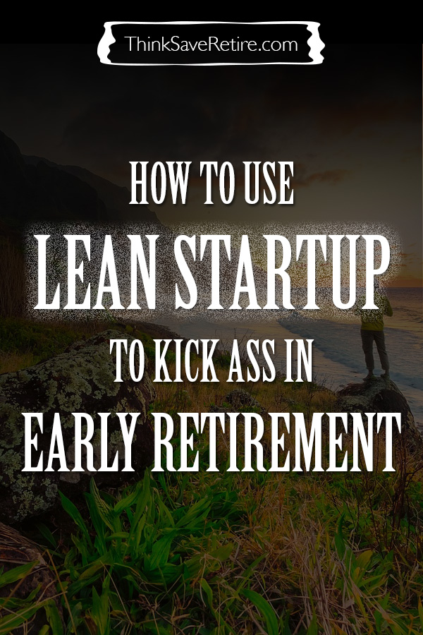 Pinterest: Lean startup and early retirement